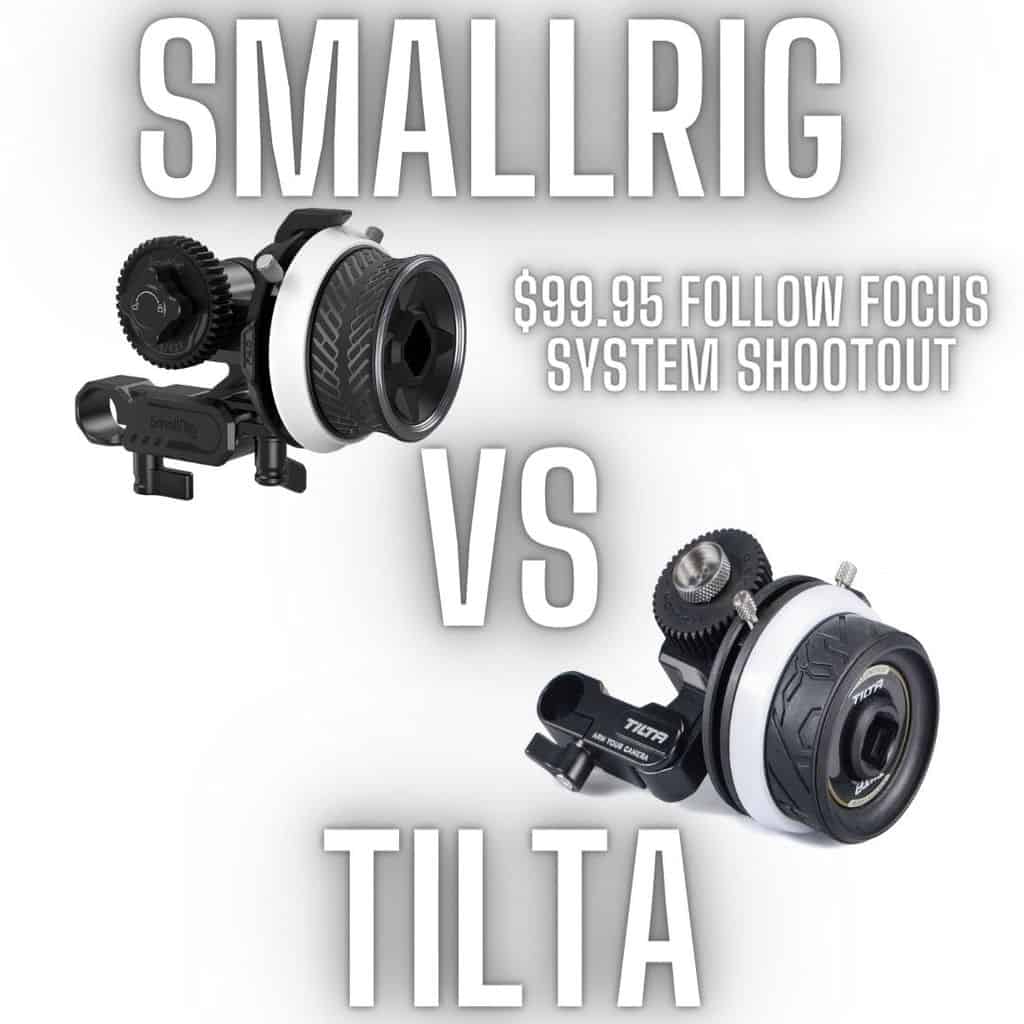 SmallRig follow focus vs Tilta follow focus system.