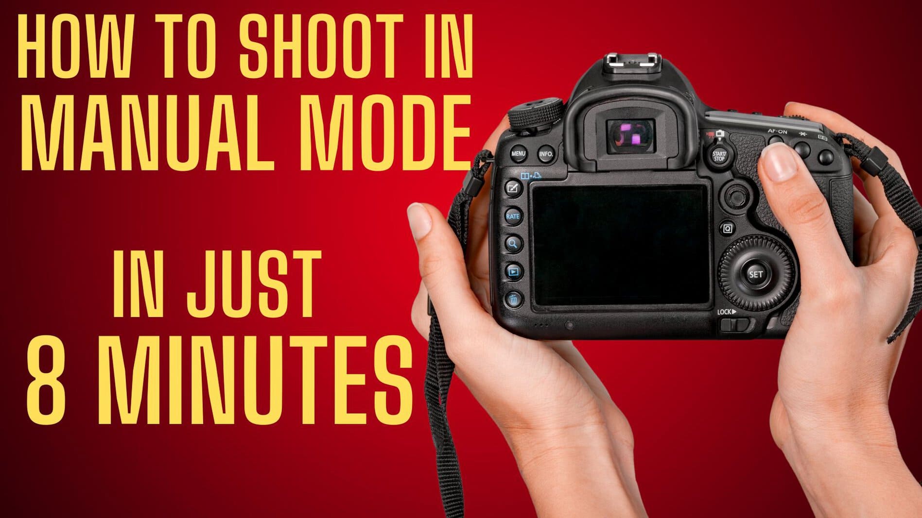 How to shoot in Manual Mode in just 8 minutes