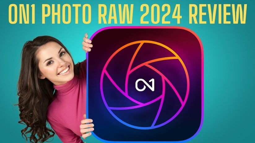 ON1 Photo Raw 2024 Review Hero Image