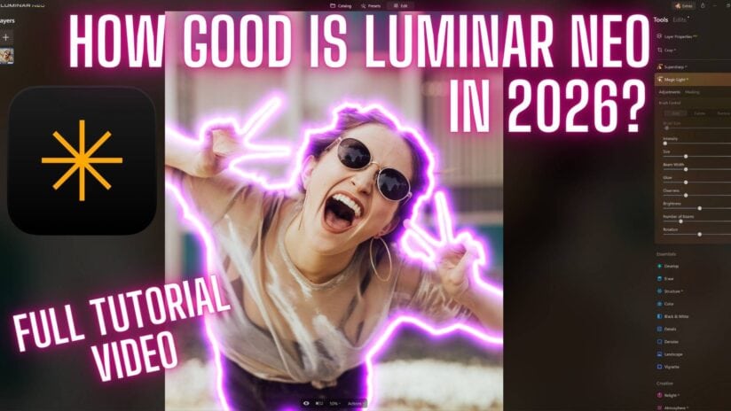 Luminar Neo review image with text saying how good is Luminar Neo in 2026?